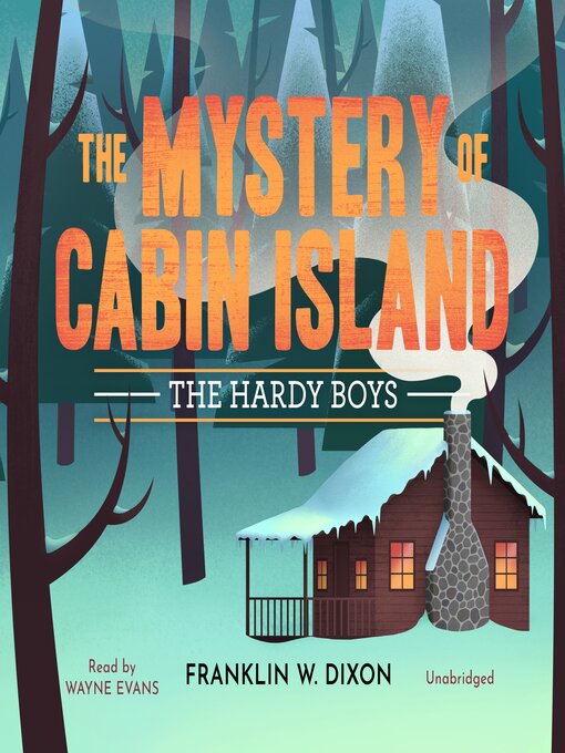 Title details for The Mystery of Cabin Island by Franklin W. Dixon - Wait list